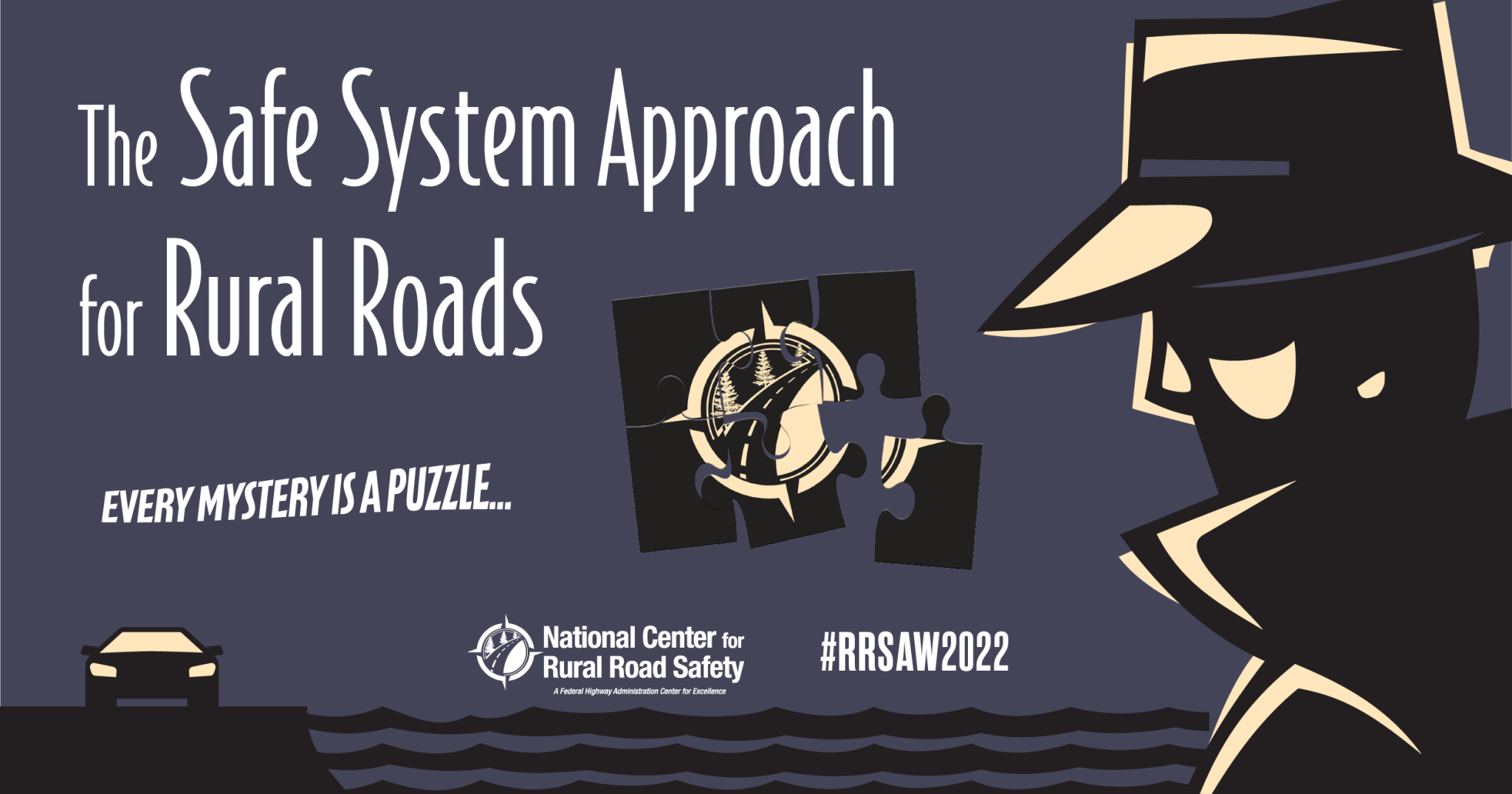 The Safe System Approach For Rural Roads - National Center For Rural ...