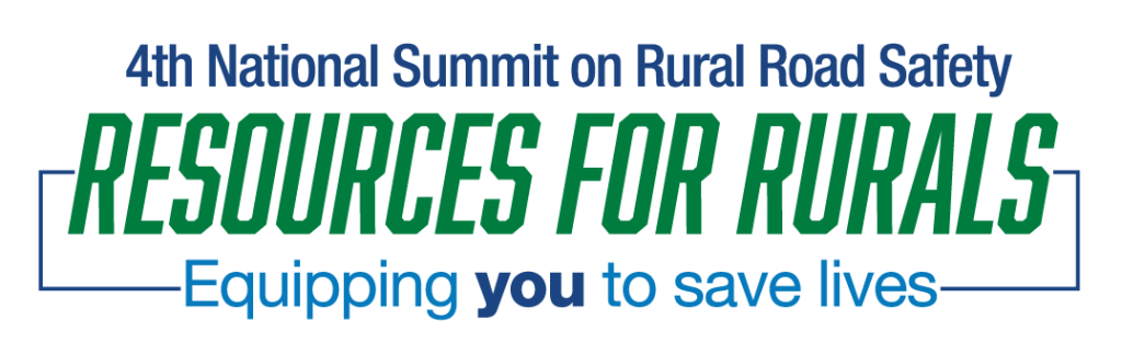 4th National Summit on Rural Road Safety | Resources for Rurals
