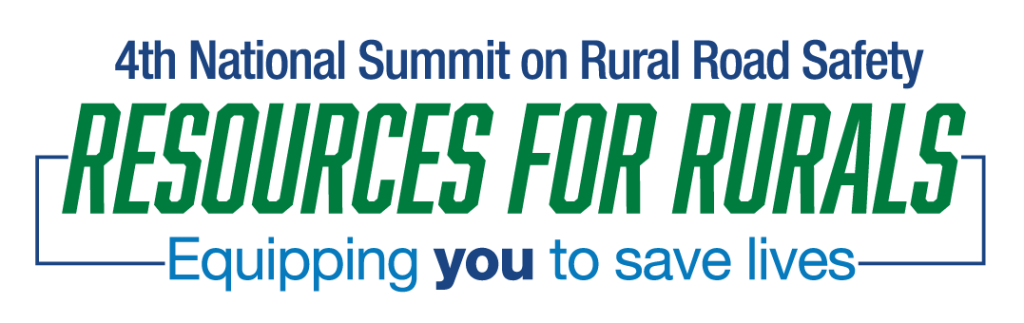 4th National Summit on Rural Road Safety | Resources for Rurals