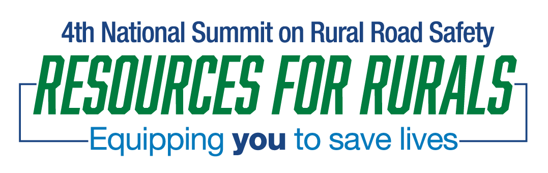 4th National Summit on Rural Road Safety | Resources for Rurals